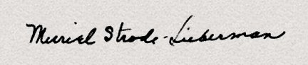Muriel Strode-Lieberman signature, 1934 Muriel Strode-Lieberman signature, 1934